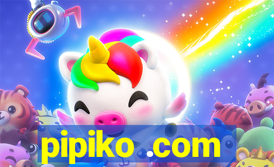 pipiko .com